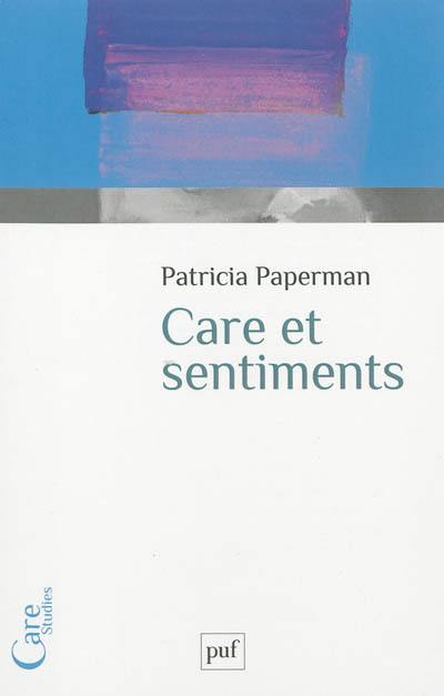 Care et sentiments