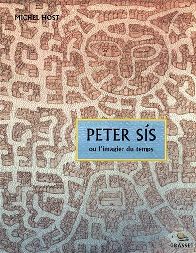 Peter Sis ou L'imagier du temps