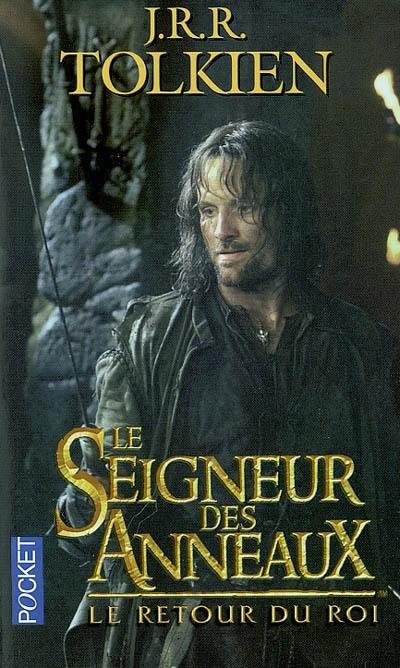 Le seigneur des anneaux. Vol. 3. Le retour du roi