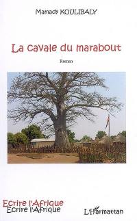 La cavale du marabout