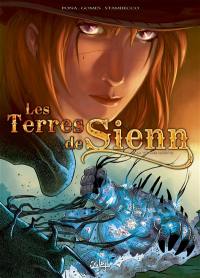 Les terres de Sienn. Vol. 3. La vie des morts