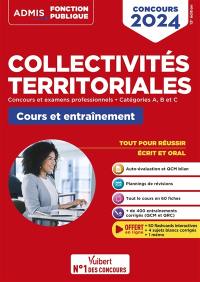 Collectivités territoriales : concours et examens professionnels, catégories A, B et C : cours et entraînement, concours 2024