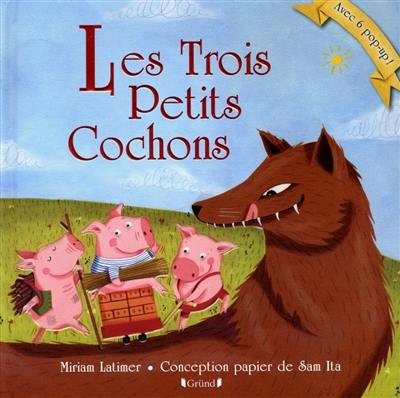 Les trois petits cochons