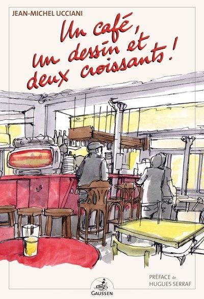 Un café, un dessin et deux croissants !