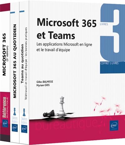 Microsoft 365 et Teams : les applications Microsoft en ligne et le travail d'équipe : coffret 3 livres