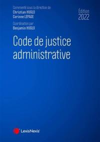 Code de la justice administrative 2022