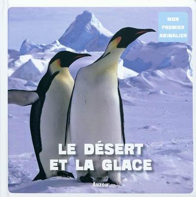 Le désert et la glace