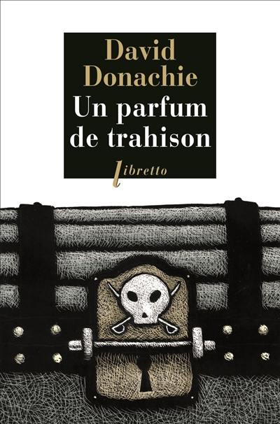 Un parfum de trahison : une aventure des frères Ludlow