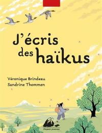 J'écris des haïkus