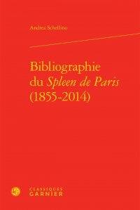 Bibliographie du Spleen de Paris (1855-2014)