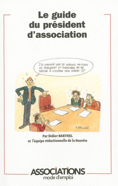 Le guide du président d'association