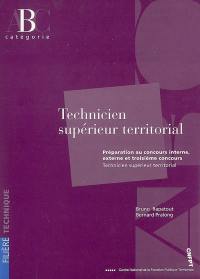 Technicien supérieur territorial : préparation au concours interne, externe et troisième concours