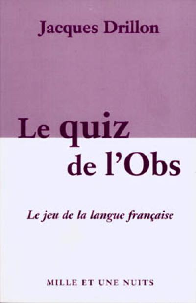 Le quiz de l'Obs : le grand jeu de la langue française