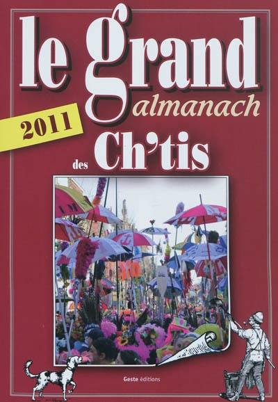 Le grand almanach des Ch'tis 2011