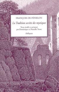 La tradition secrète des mystiques ou Le Gnostique de saint Clément d'Alexandrie