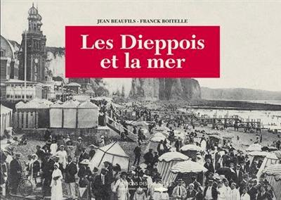 Les Dieppois et la mer