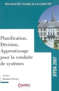 Plate-forme AFIA : Grenoble, du 4 au 6 juillet 2007. Vol. 3. Actes de la conférence JFPDA 2007