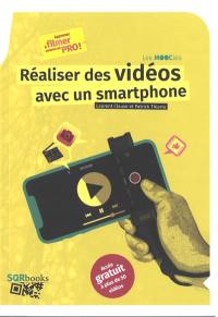 Réaliser des vidéos avec un smartphone