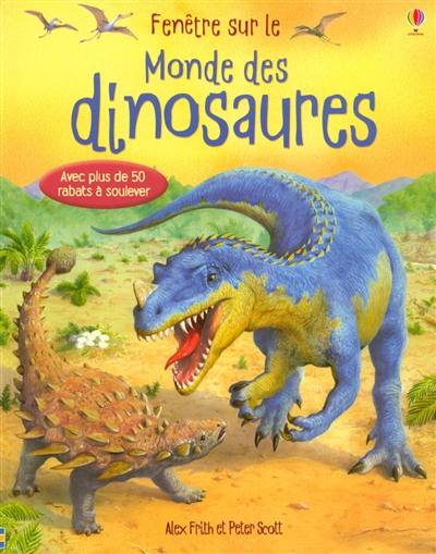 Fenêtre sur le monde des dinosaures