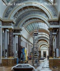 Robert Polidori At The Louvre