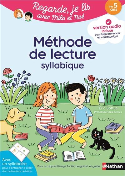 Méthode de lecture syllabique : dès 5 ans