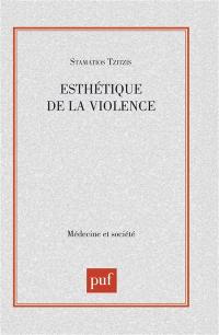 Esthétique de la violence