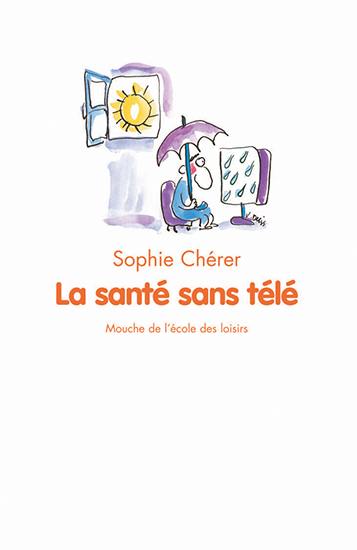 La santé sans télé