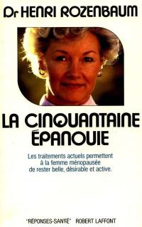 La Cinquantaine épanouie