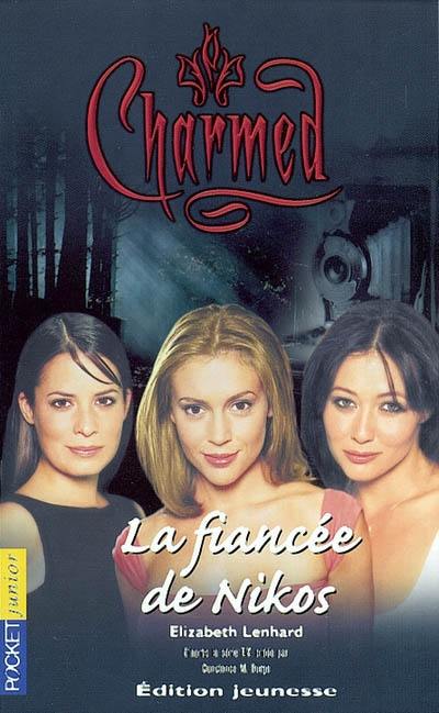 Charmed. Vol. 9. La fiancée de Nikos