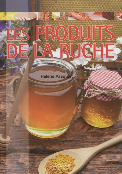 Les produits de la ruche