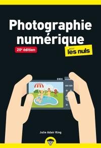 Photographie numérique pour les nuls