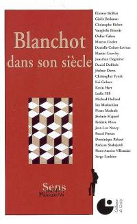 Blanchot dans son siècle