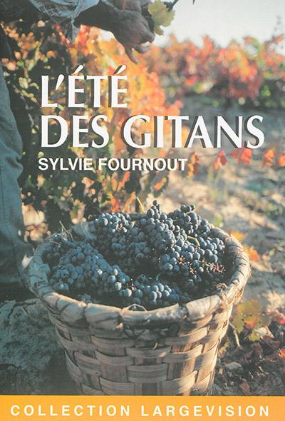 L'été des Gitans