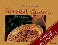 Comment réussir gratins et soufflés