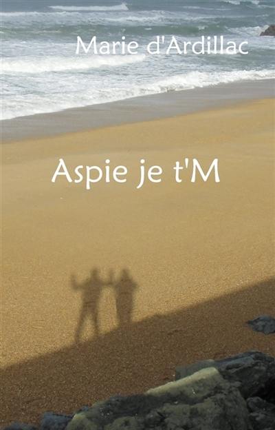 Aspie je t'M