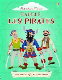 Habille... les pirates