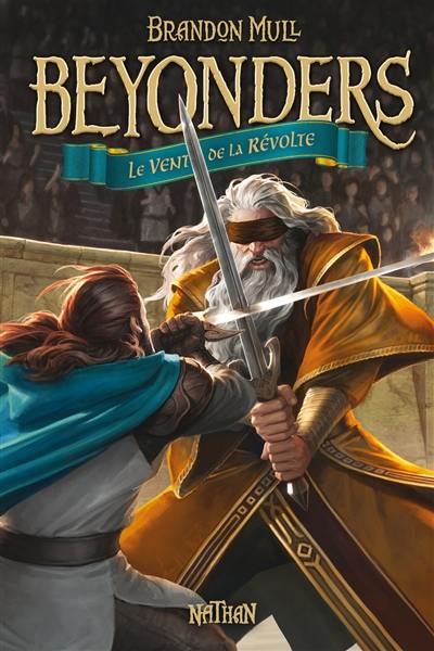 Beyonders. Vol. 2. Le vent de la révolte