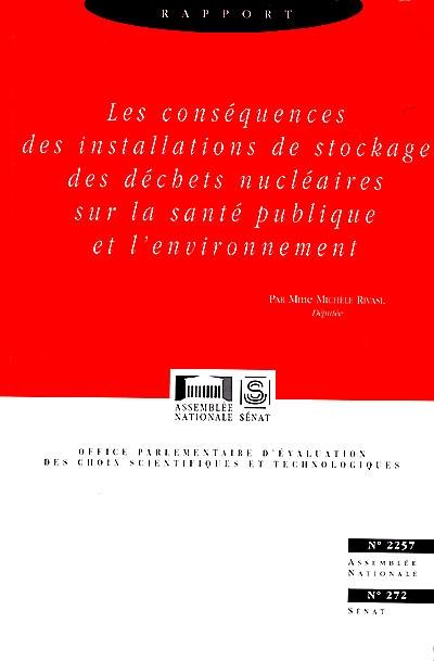 Les conséquences des installations de stockage des déchets nucléaires sur la santé publique et l'environnement