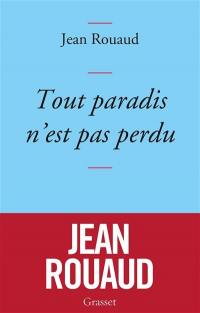 Tout paradis n'est pas perdu : chronique de 2015 à la lumière de 1905