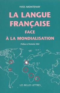 La langue française face à la mondialisation