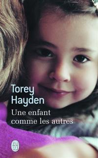 Une enfant comme les autres