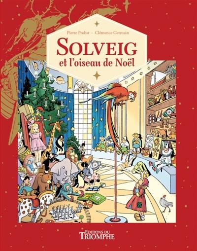 Solveig et l'oiseau de Noël