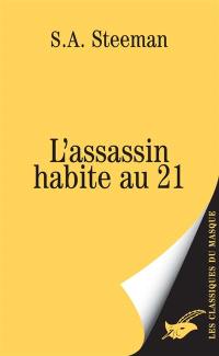 L'assassin habite au 21