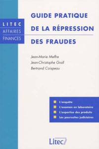 Guide pratique de la répression des fraudes