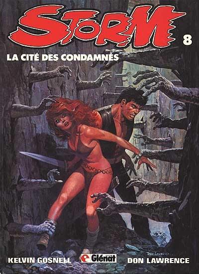 Storm. Vol. 8. La Cité des condamnés