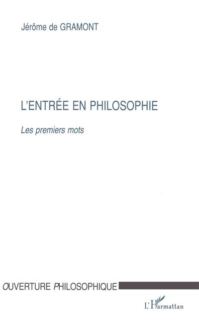 L'entrée en philosophie : les premiers mots