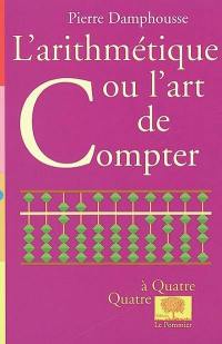 L'arithmétique ou L'art de compter