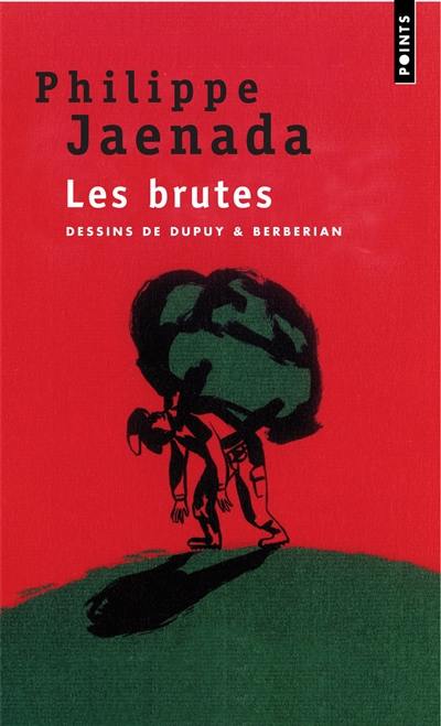 Les brutes