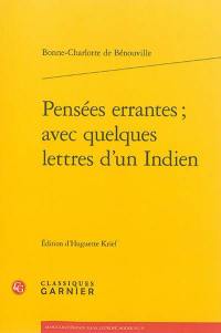 Pensées errantes : avec quelques lettres d'un Indien