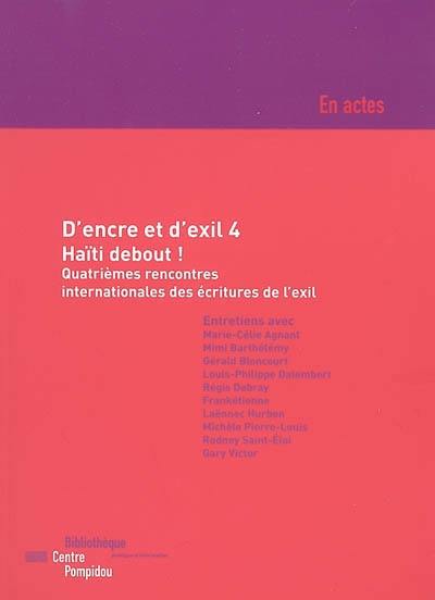 D'encre et d'exil 4 : Haïti debout !